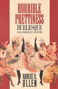 title Horrible Prettiness Burlesque and American Culture Cultural - photo 1