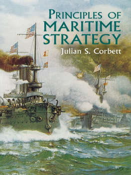 Corbett - Principles of Maritime Strategy.