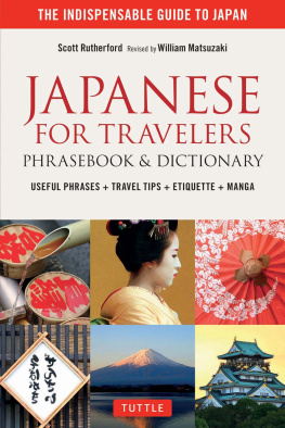 Scott Rutherford - Japanese for Travelers Phrasebook & Dictionary