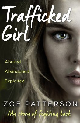 Zoe Patterson Trafficked Girl