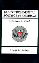 title Black Presidential Politics in America A Strategic Approach SUNY - photo 1