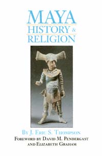 title Maya History and Religion Civilization of the American Indian Series - photo 1