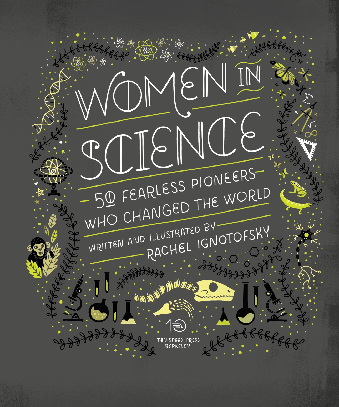 Women in Science 50 Fearless Pioneers Who Changed the World - photo 4