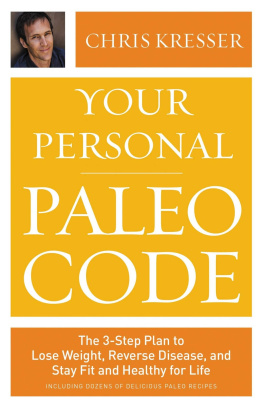 Chris Kresser - Your Personal Paleo Code