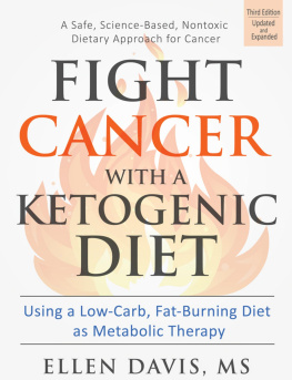 Ellen Davis - Fight Cancer with a Ketogenic Diet