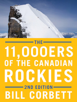 THE 11000ers OF THE CANADIAN ROCKIES 2nd EDITION Bill Corbett SPORT CLIMBS - photo 2