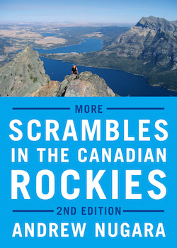 MORE SCRAMBLES IN THE CANADIAN ROCKIES 2nd EDITION Andrew Nugara THE - photo 1