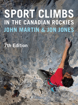 SPORT CLIMBS IN THE CANADIAN ROCKIES 7th EDITION John Martin and Jon Jones - photo 3