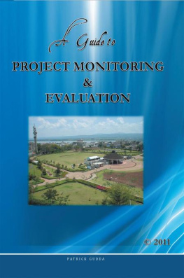 Patrick Gudda A Guide to Project Monitoring & Evaluation