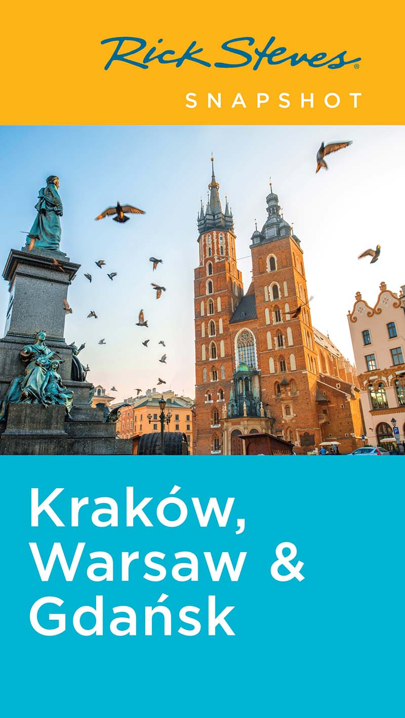 Rick Steves SNAPSHOT Krakw Warsaw Gdask - photo 1