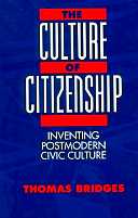 title The Culture of Citizenship Inventing Postmodern Civic Culture SUNY - photo 1