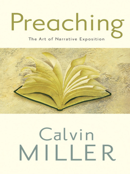 Miller - Preaching : the art of narrative exposition