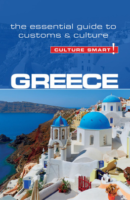 Constantine Buhayer - Greece - Culture Smart!: the essential guide to customs & culture