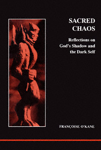 title Sacred Chaos Reflections of Gods Shadow and the Dark Self Studies - photo 1