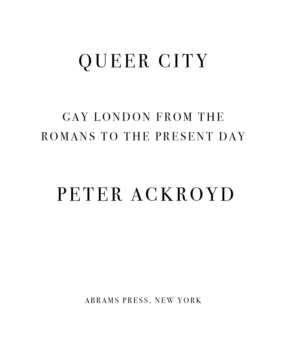 Copyright 2018 Peter Ackroyd Jacket design by John Gall Cover art by John - photo 1