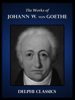 Johann Wolfgang von Goethe Delphi Collected Works of Johann Wolfgang von Goethe (Illustrated)
