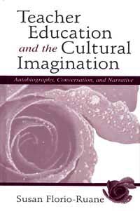 title Teacher Education and the Cultural Imagination Autobiography - photo 1