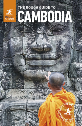 Rough Guides The Rough Guide to Cambodia