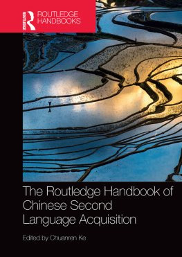 Chuanren Ke - The Routledge Handbook of Chinese Second Language Acquisition