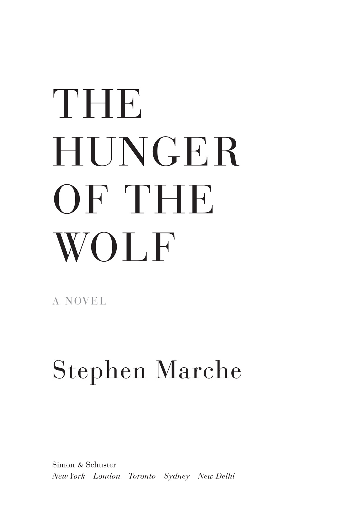 The Hunger of the Wolf A Novel - image 1