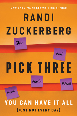 Randi Zuckerberg Pick Three: You Can Have It All