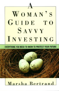 title A Womans Guide to Savvy Investing Everything You Need to Know to - photo 1