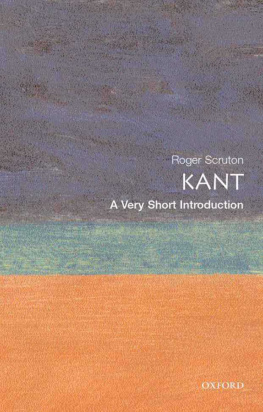 Roger Scruton Kant: A Very Short Introduction