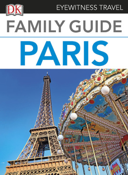 DK Travel - Eyewitness Travel Family Guide Paris