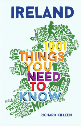 Richard Killeen - Ireland: 1001 Things You Need to Know