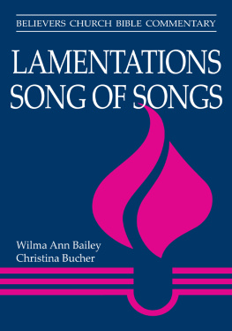 Wilma Ann Bailey - Lamentations & Song of Songs