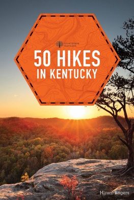 Hiram Rogers 50 Hikes in Kentucky