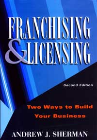 title Franchising Licensing Two Ways to Build Your Business author - photo 1