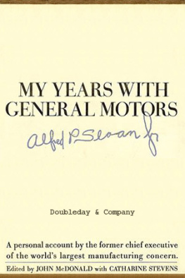 Alfred P. Sloan Jr. - My years with General Motors