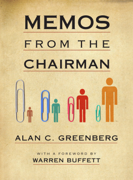 Alan C. Greenberg Memos from the Chairman