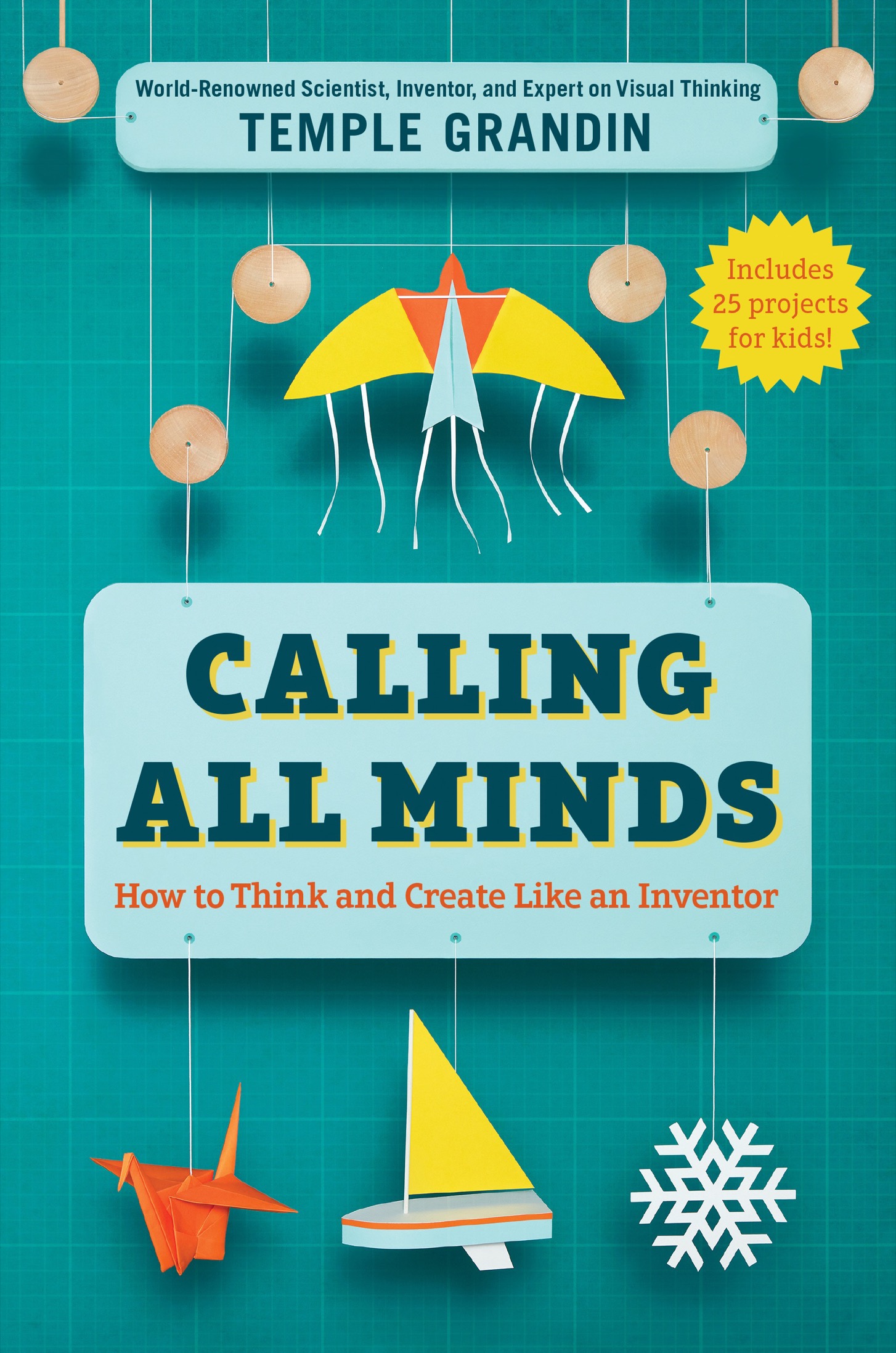 Calling All Minds How To Think and Create Like an Inventor - image 1