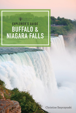 Christine A. Smyczynski - Explorer’s Guide Buffalo & Niagara Falls