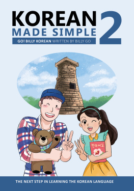 Billy Go Korean Made Simple 2: The next step in learning the Korean language