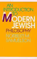 title An Introduction to Modern Jewish Philosophy SUNY Series in Jewish - photo 1