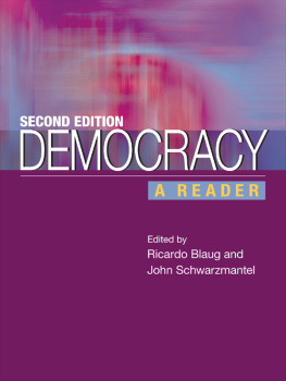 Ricardo Blaug - Democracy: A Reader