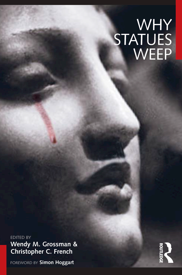 Why Statues Weep Why Statues Weep The Best of The Skeptic edited by - photo 1