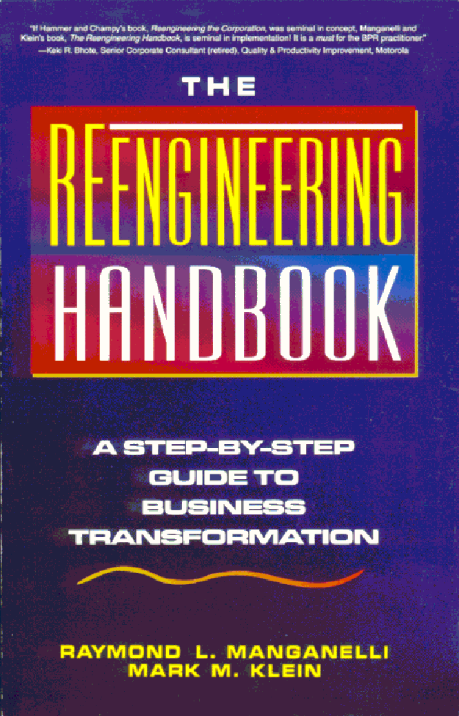 title The Reengineering Handbook A Step-by-step Guide to Business - photo 1