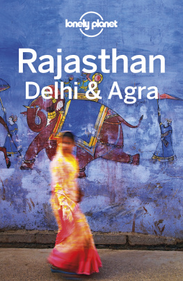 coll. - Rajasthan, Delhi & Agra