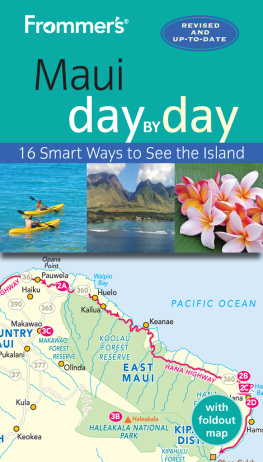 Shannon Wianecki - Frommer’s Maui day by day