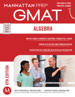 Manhattan GMAT - Manhattan GMAT Strategy Guide 2 : Algebra