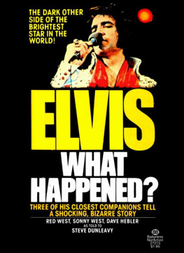 Red West - Elvis: What Happened?