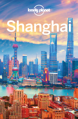 Lonely Planet - Lonely Planet Shanghai