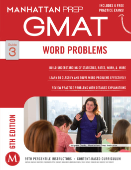 Manhattan GMAT - Manhattan GMAT Strategy Guide 3 : Word Problems