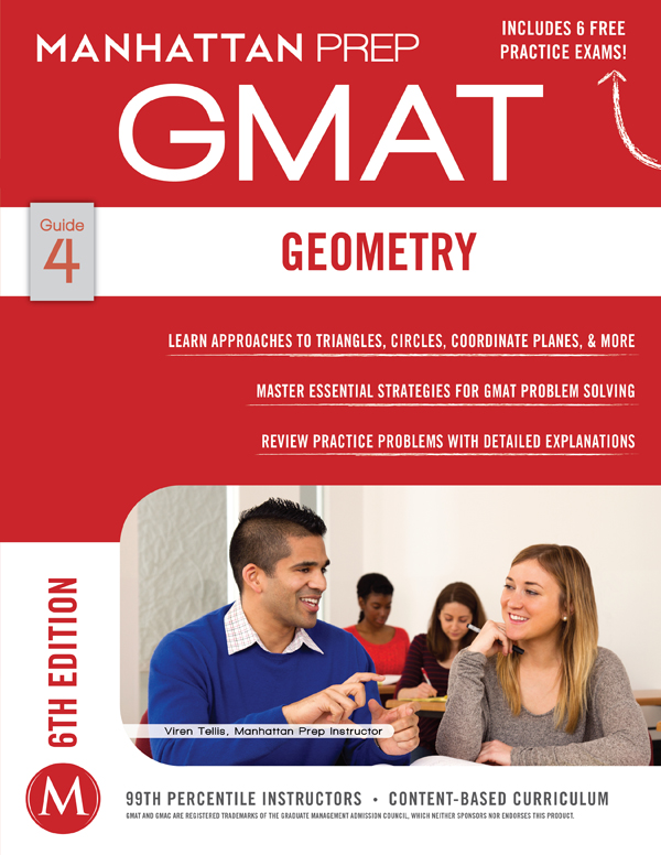 Geometry GMAT Strategy Guide Sixth Edition 10-digit International Standard - photo 1