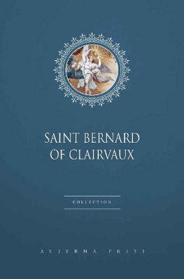 Saint Bernard of Clairvaux - Saint Bernard of Clairvaux Collection