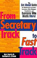 title From Secretary Track to Fast Track The Get Ahead Guide for - photo 1